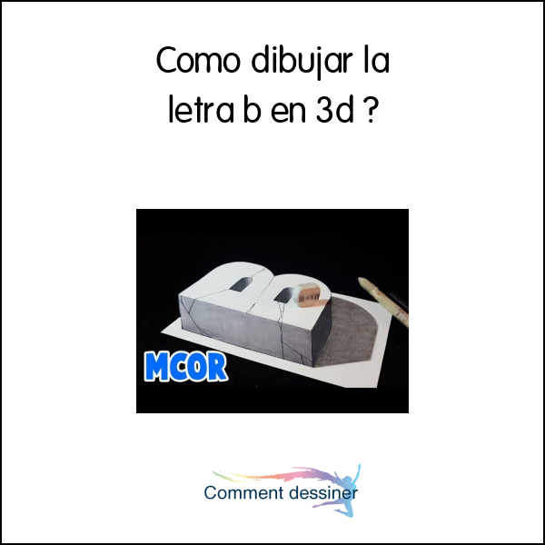 Como dibujar la letra b en 3d